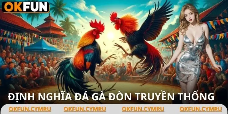 Chơi đá gà trực tuyến đỉnh cao nhưng vẫn giữ nét mộc mạc dân tộc