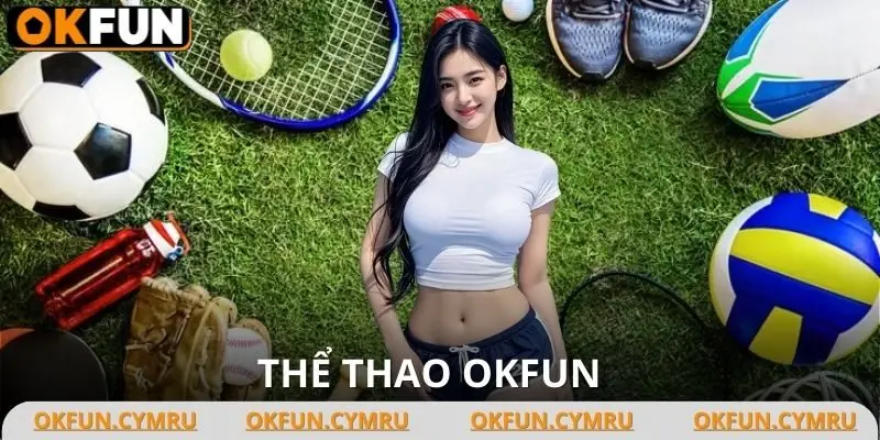 Thể Thao OKFUN