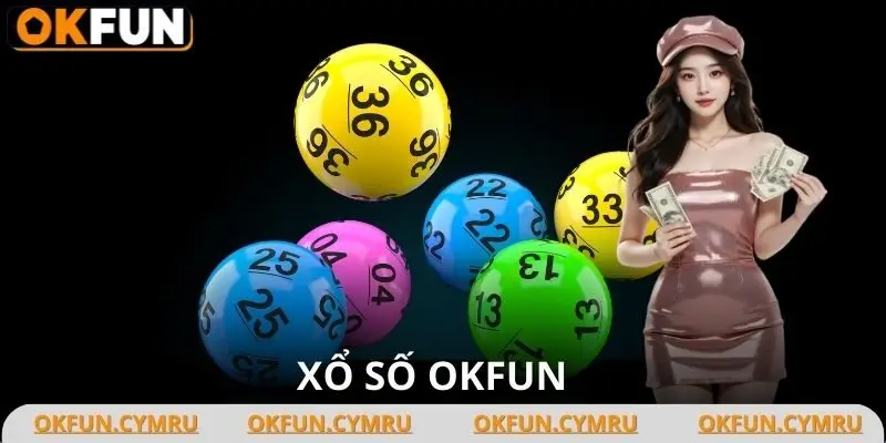 Xổ Số OKFUN